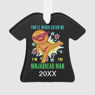 Personnalisé Ninjabread Man que vous ne m'attraper
