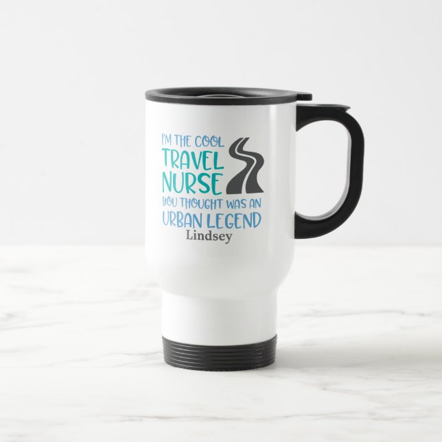 Personnalisée Funny Travel Nurse Travel Mug (Droite)