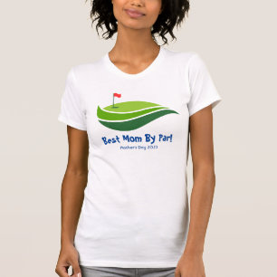 Personnaliser "Best Mom By Par Par" T-Shirt