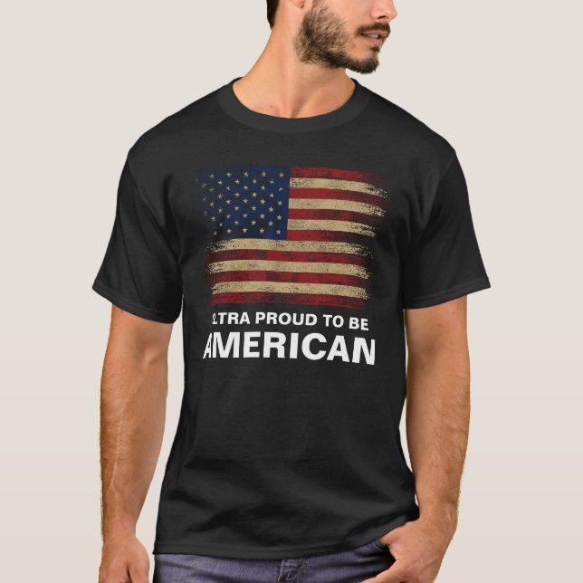 Personnaliser - T-shirt américain ultra-fier (Devant)