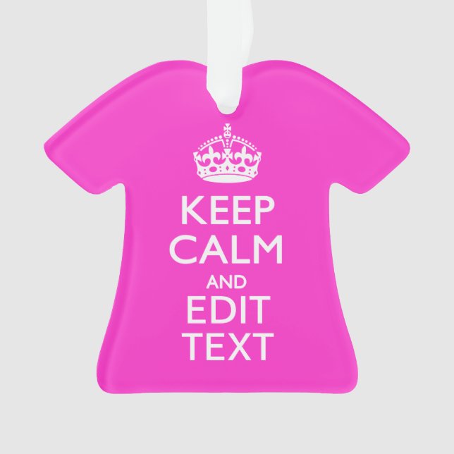 Personnalized Keep Calm And Your Text Pink Decor (devant)