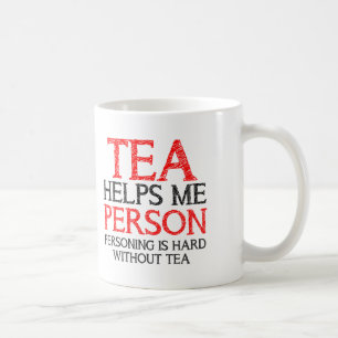 Personne de thé Personant drôle Mug ou de la Mug d