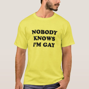 Personne ne sait que je suis un T-shirt gay