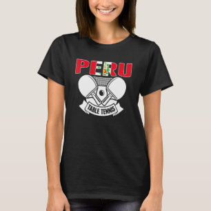Peru Ping Pong Peruanische Tischtennisteam-Unterst T-Shirt