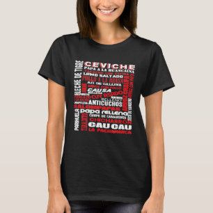 Peruanisches Essen Peru Foodie Chef Gastronomie Ce T-Shirt