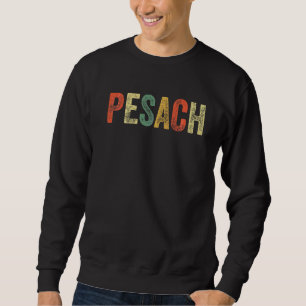 Pesach Pessach Seder Judenurlaub Hebräischer Gott  Sweatshirt