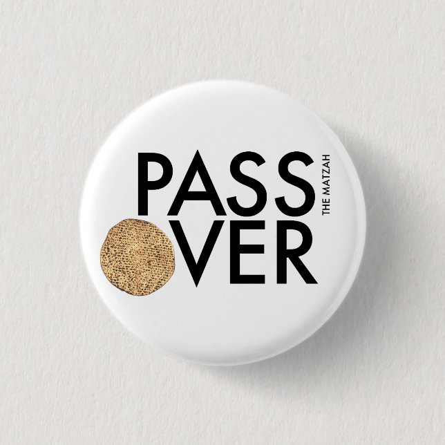 Pessach - PASS the matzah OVER - Seetransport Button (Vorderseite)