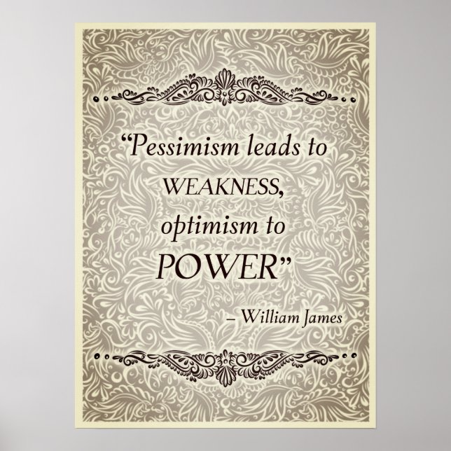 Pessimismus führt zu Schwäche - Positives Zitat Poster (Vorne)