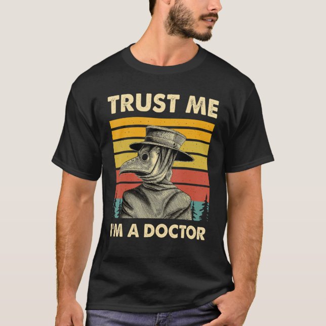 Pestarzt Shirt Steampunk Medieval Trust Me I' (Vorderseite)