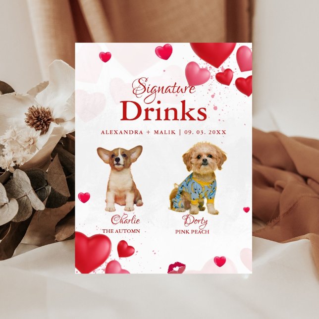 Pet Dog Valentine Signature Drink wedding sign Sockelschild (Von Creator hochgeladen)