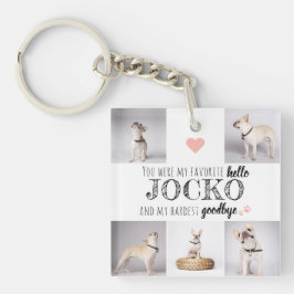 Pet Memorial Favorit Hallo Zitat Keepake Schlüsselanhänger