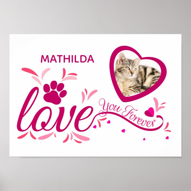 Pet Memorial Souvenir Pink Heart Paw "I Liebe You" Poster (Vorne)