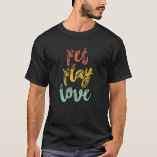 Pet Play Liebe Dog Welpen Deutscher Schäferhund Mo T-Shirt