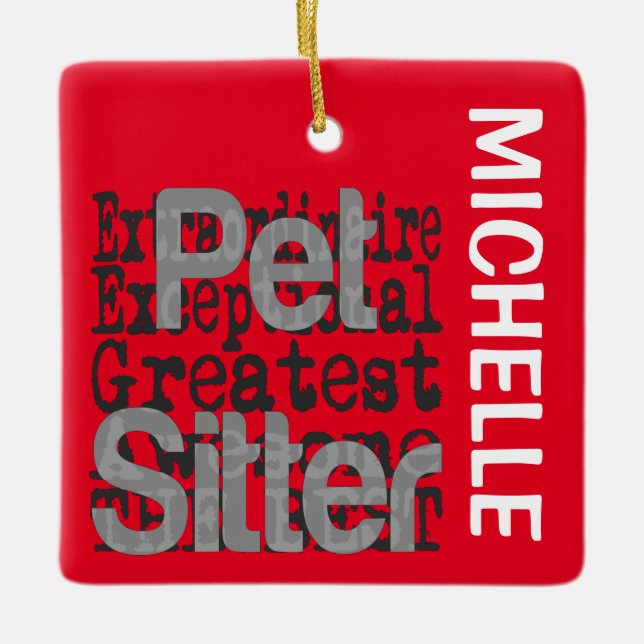 Pet Sitter Extraordinaire CUSTOM Keramikornament (Vorderseite)