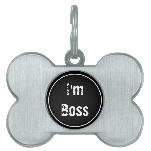 Pet Tag I'm Boss Tiermarke (Vorderseite)