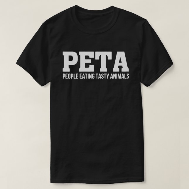 PETA Leute essen leckere Tiere jagen T-Shirt (Design vorne)