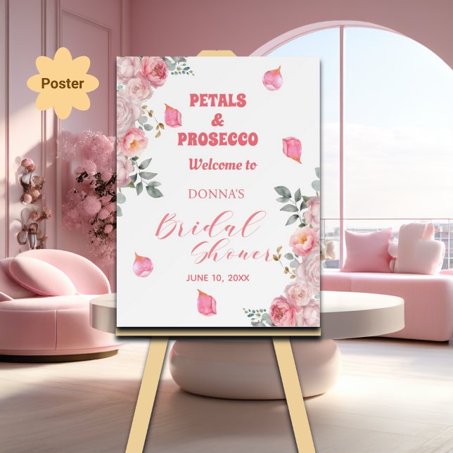 Petals und Prosecco Rose Brautparty Willkommen Poster (Von Creator hochgeladen)