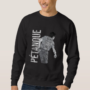 Pétanque Boules Boccia Kugelspieler französischer Sweatshirt
