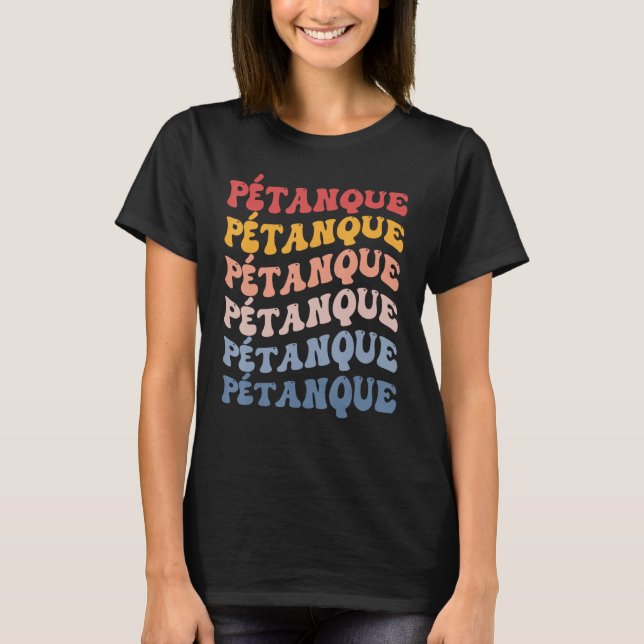 Pétanque Groovy Retro Sports T-Shirt (Vorderseite)