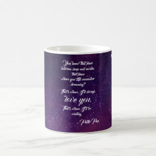 Peter Pan Zitat Tasse