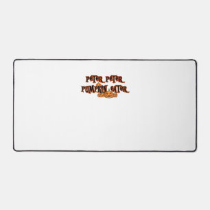 Peter Pumpkin Eater Pumpkin Pie Lover Halloween Th Schreibtischunterlage
