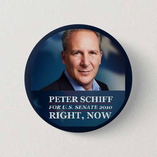 Peter Schiff für Senat 2010 Button (Vorderseite)