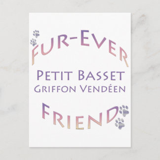 Petit Basset Griffon Vendeen Fur ever Friend Postkarte