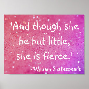 Petit Mais Fierce Shakespeare Citation Poster rose