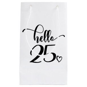 Petit Sac Cadeau 25th Birthday Women Hello 25 Cute 25 Years Old