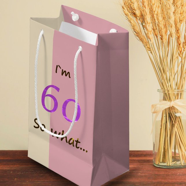 Petit Sac Cadeau 60e Anniversaire Drôle Je`m 60 alors que (Créateur téléchargé)