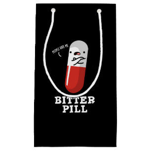 Petit Sac Cadeau Bitter Pill Funky Medicine Pun Dark BG