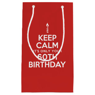 Petit Sac Cadeau Calme seulement 60e anniversaire