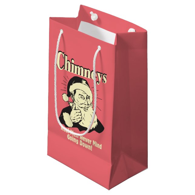 Petit Sac Cadeau Cheminées : Les vrais Hommes N'Ont Jamais Peur De  (Devant Angle)