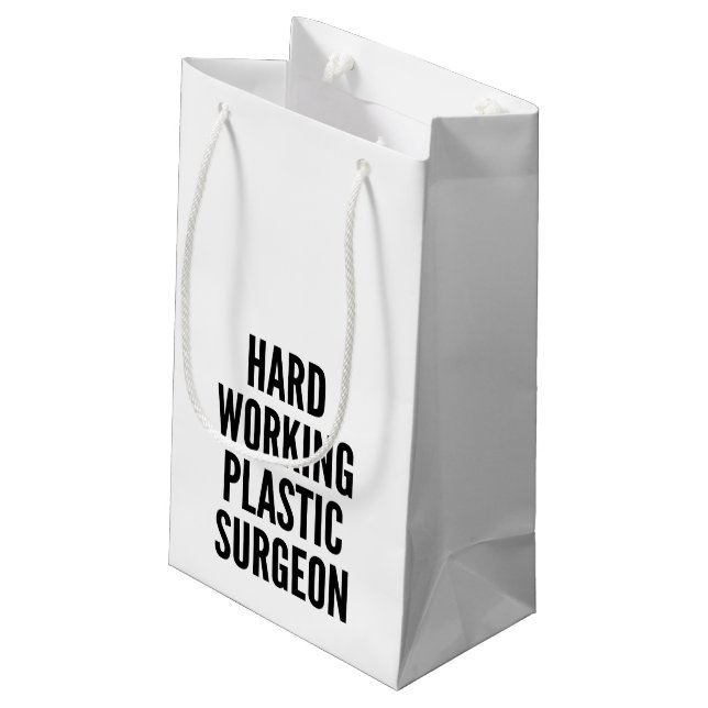 Petit Sac Cadeau Chirurgien plastique qui travaille dur (Dos Angle)