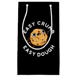 Petit Sac Cadeau Easy Crumb Easy Dough Funny Cookie Pun Dark BG