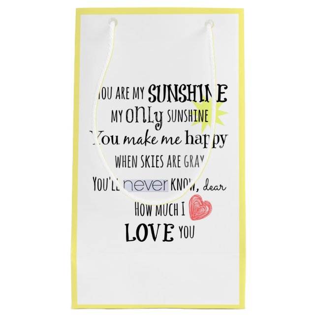 Petit Sac Cadeau Jaune & Blanc ; Vous êtes mon soleil (Devant)