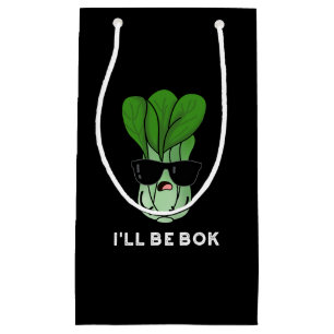 Petit Sac Cadeau Je serai Bok Funny Veggie Movie Pun Dark BG