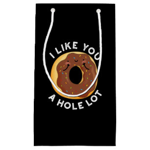 Petit Sac Cadeau Je T'Aime Un Trou Beaucoup Drôle Pun Donut Pun Dar