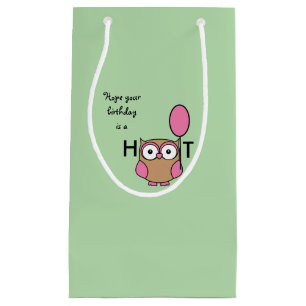 Petit Sac Cadeau J'espère que votre anniversaire est une chouette c