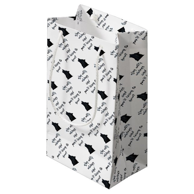 Petit Sac Cadeau La course avec des loups et vous apprendra à (Devant Angle)