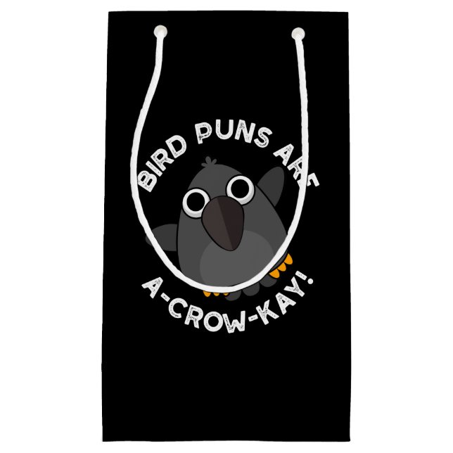 Petit Sac Cadeau Les Puns D'Oiseaux Sont A Crow-Kay Drôle Crow Pun  (Devant)