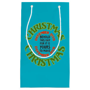 Petit Sac Cadeau Noël rouge et vert 25 décembre Citation