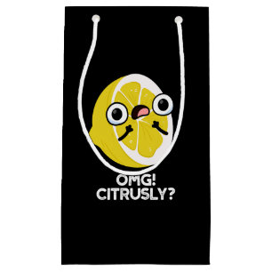 Petit Sac Cadeau OMG Citrusly Funny Fruit Citrus Pun Dark BG