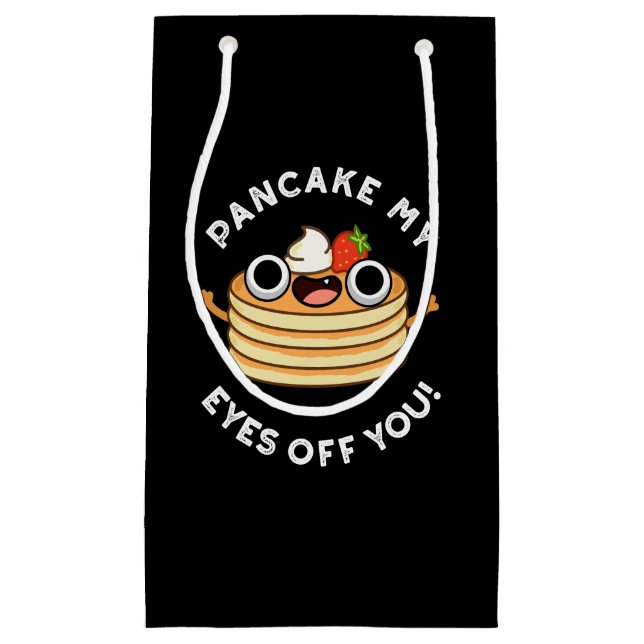 Petit Sac Cadeau Pancake Mes Yeux De Vous Drôle Alimentation Pun Da (Devant)