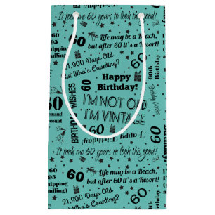 Petit Sac Cadeau soixantième Énonciations drôles d'anniversaire