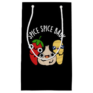 Petit Sac Cadeau Spice Spice Baby mignon Nourriture Pun Dark BG