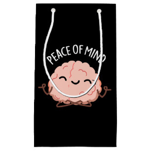 Petit Sac Cadeau Tranquillité D'Esprit Drôle Méditation Du Cerveau 