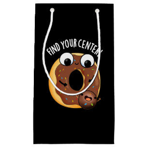 Petit Sac Cadeau Trouvez Votre Centre Funny Donut Pun Dark BG