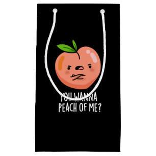 Petit Sac Cadeau Tu Veux Peach Of Me Funny Fruit Pun Dark BG