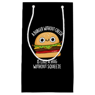 Petit Sac Cadeau Un hamburger sans fromage amusant Nourriture Pun D